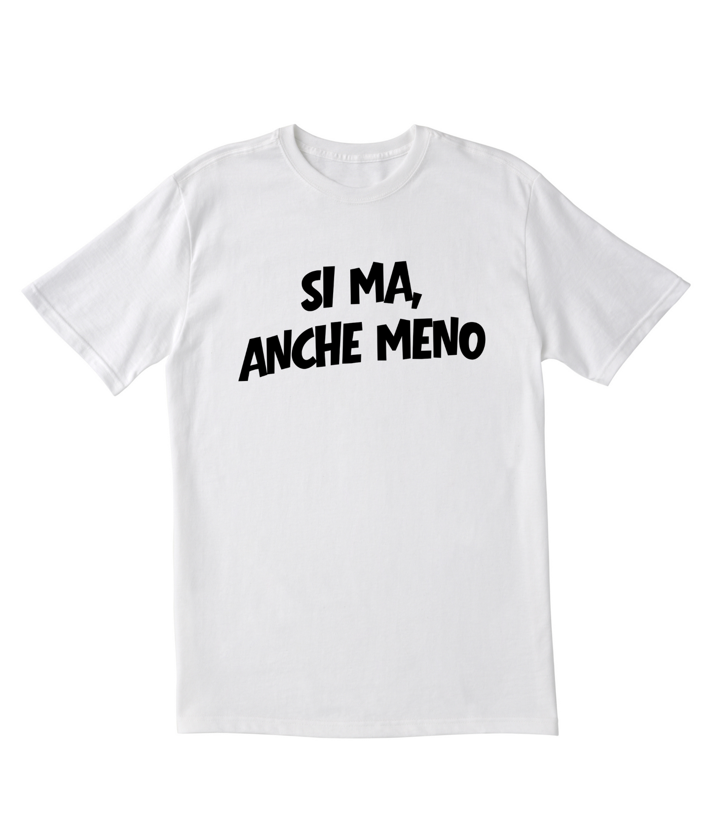 T-shirt Anche Meno