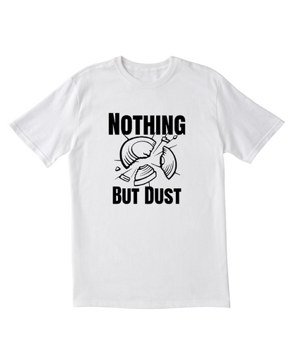 Maglietta Nothing But Dust