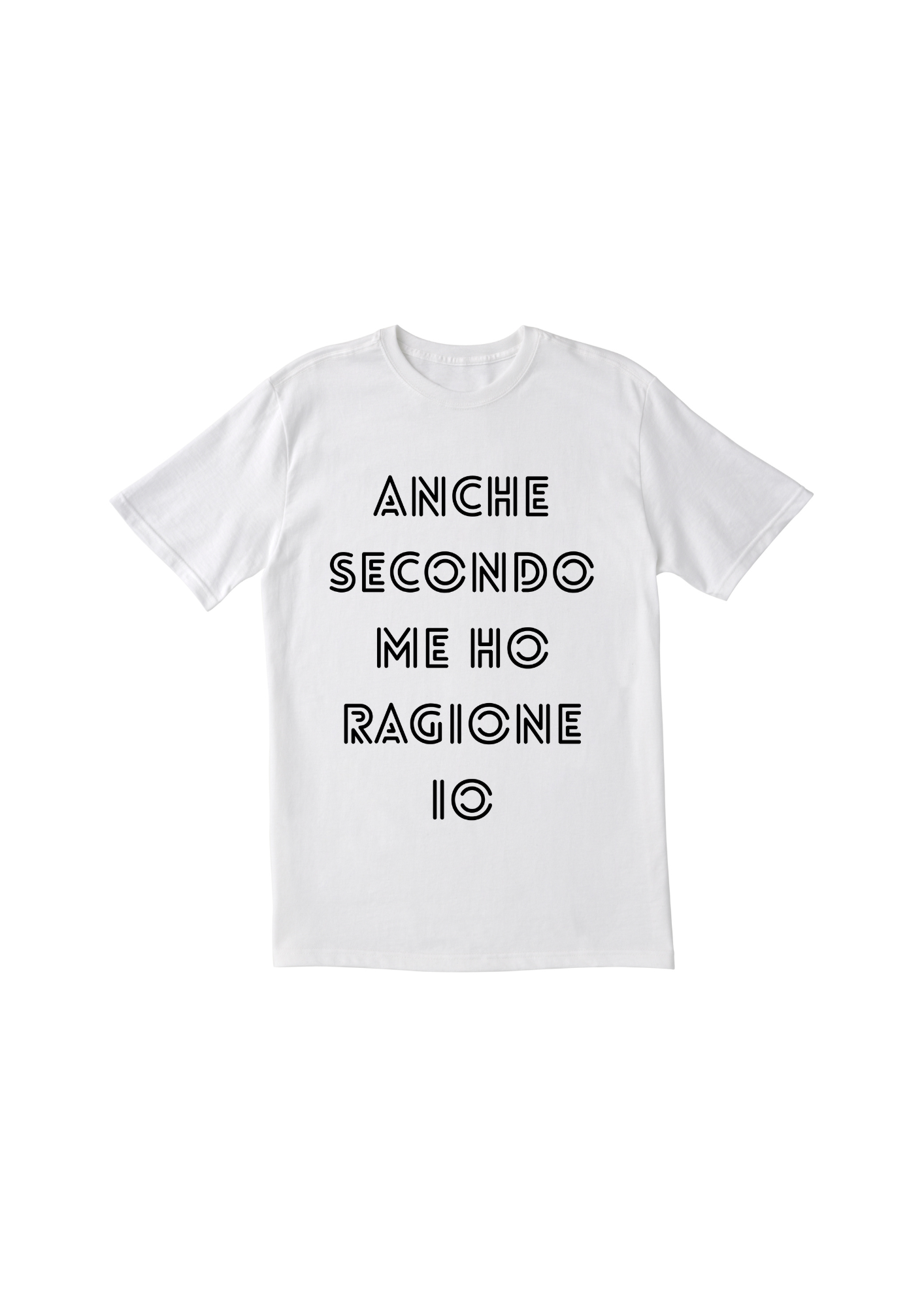 T-shirt Ho ragione io