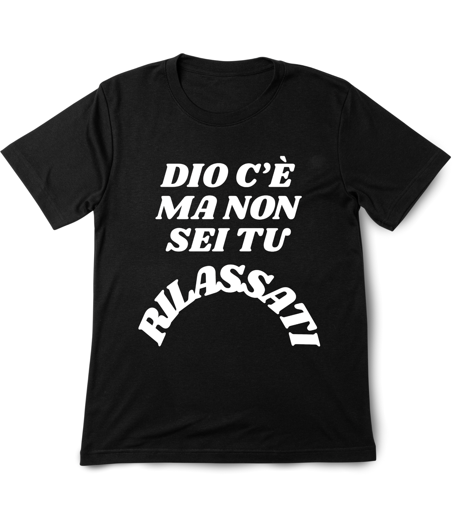 T-shirt Dio c'è