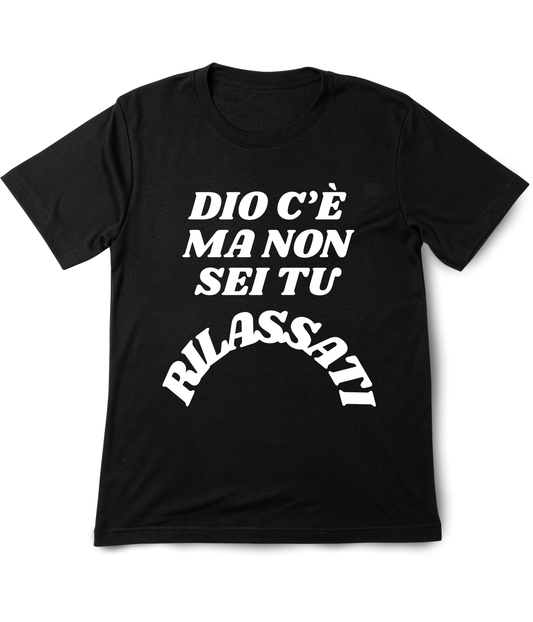T-shirt Dio c'è